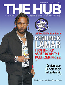 THE HUB Magazine Summer 2018 Black Music Month Special Edition issue