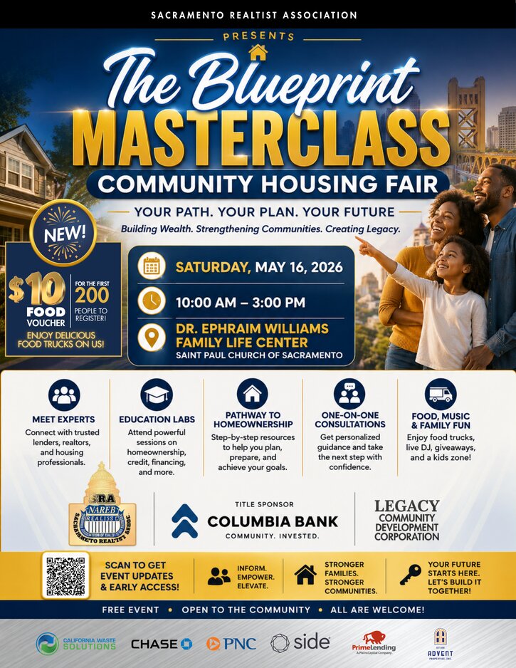 Sacramento Realtist Association’s  “Community Housing Fair”! 